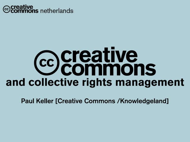Creative Commons & Collective Rights Management