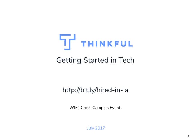 Getting Started in Tech - Thinkful LA