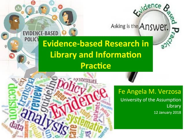 Evidence-based Research in Library and Information Practice