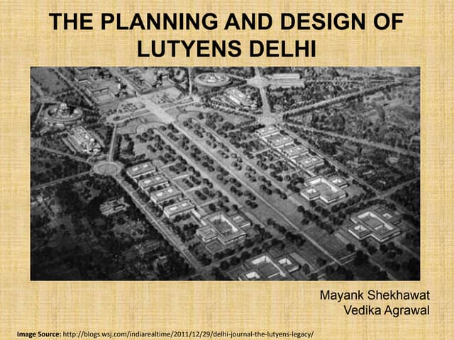 Planning of lutyens' delhi