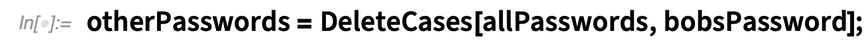 otherPasswords = DeleteCases