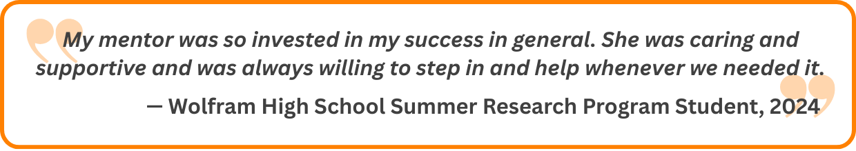 My mentor was so invested in my success in general. She was caring and supportive and was always willing to step in and help whenever we needed it.