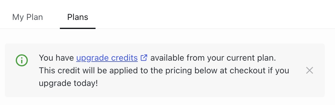 Upgrade credit notice on the Plans page.