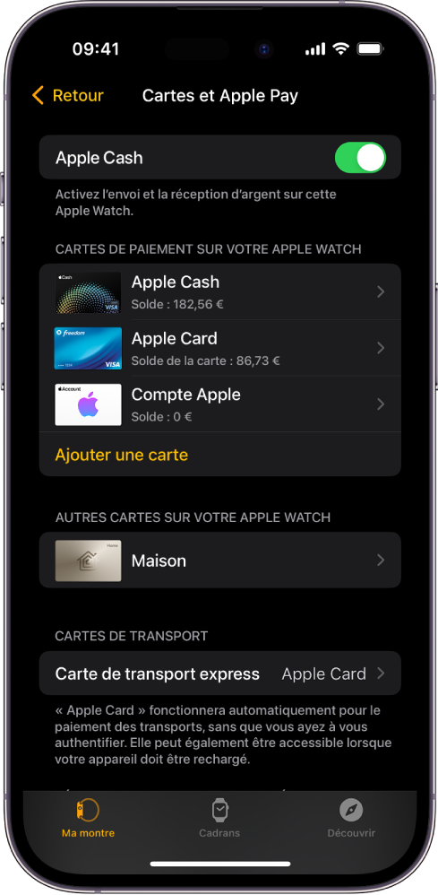 L’écran Cartes et Apple Pay de l’app Apple Watch sur l’iPhone. Il présente les cartes ajoutées à l’Apple Watch et la carte que vous avez choisi d’utiliser pour le transport express.