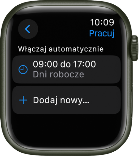 Ekran trybu skupienia Praca; harmonogram wskazuje, że ma on być aktywny w dni robocze w godzinach 9:0017:00. Na dole widoczny jest przycisk Dodaj nowy.
