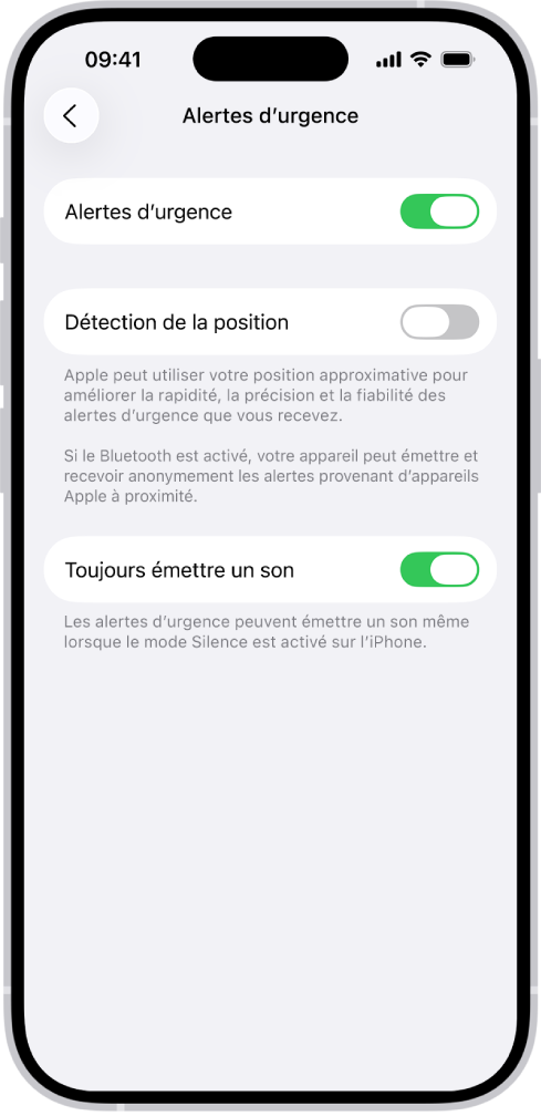 L’écran d’« Alertes d’urgence », avec « Alertes d’urgence », « Détection de la position » et « Toujours émettre un son » activés.