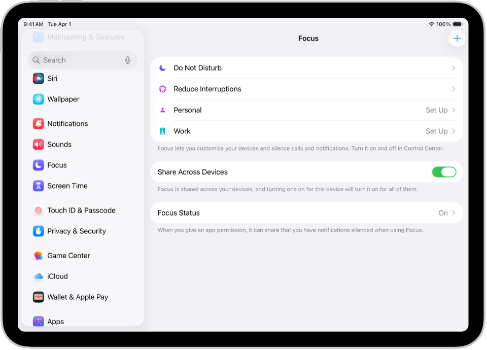 A screen showing six provided Focus options—Do Not Disturb, Driving, No messages during calls, Sleep, Personal, and Work. The Share Across Devices button is on, which allows the same Focus settings to be used across your Apple devices.