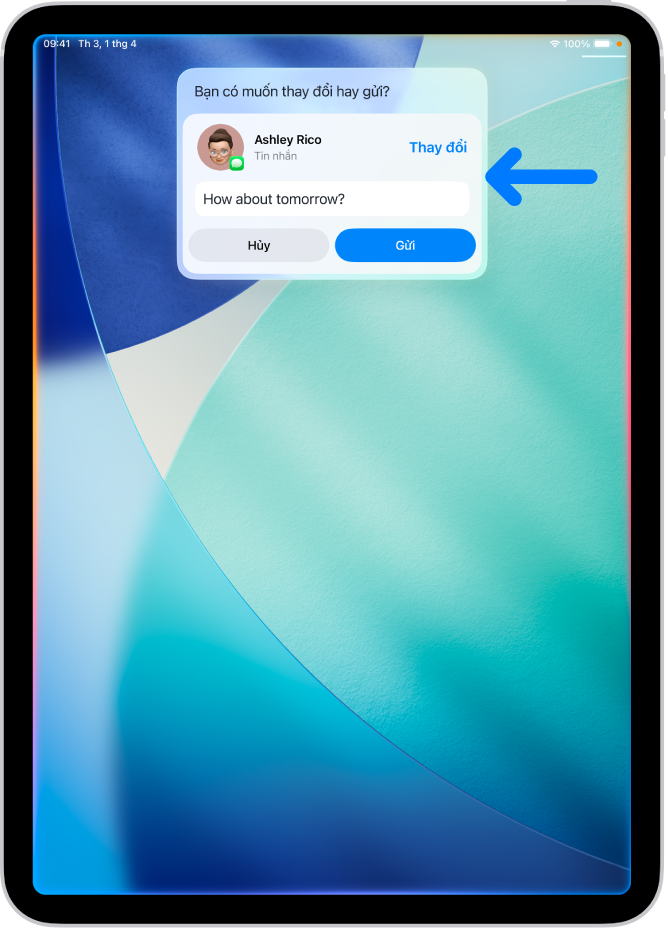 Một iPad đang hiển thị phản hồi từ Siri ở đầu màn hình dưới dạng một tin nhắn văn bản sẵn sàng để gửi.