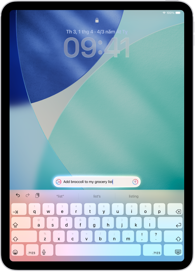 Một iPad đang hiển thị bàn phím trên Màn hình khóa. Một yêu cầu Siri xuất hiện ở trên cùng của bàn phím.