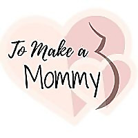 To Make A Mommy