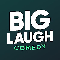 Big Laugh Comedy Blog