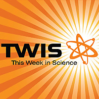 This Week in Science The Kickass Science Podcast