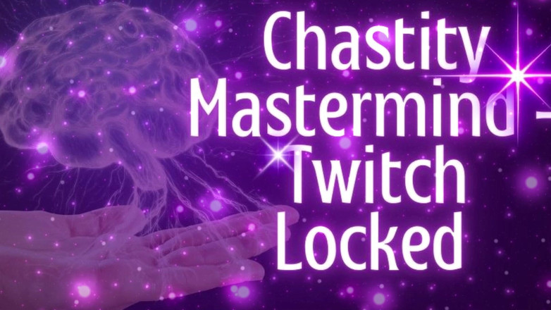 Goddess Misha Goldy: Chastity Mastermind - Twitch Locked
