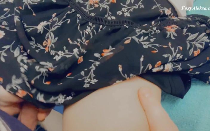 FoxyAleksa: Stepdad Playing with Pussy Petite Girl Under Skirt.