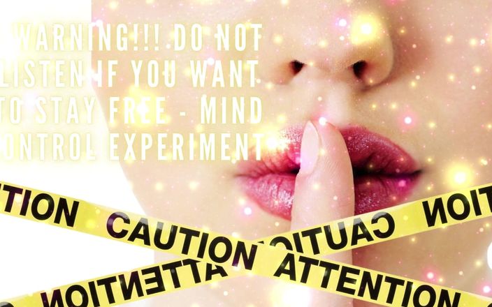 Goddess Misha Goldy: ¡¡¡Advertencia!!! No escuches si quieres ser libre - experimento de control...
