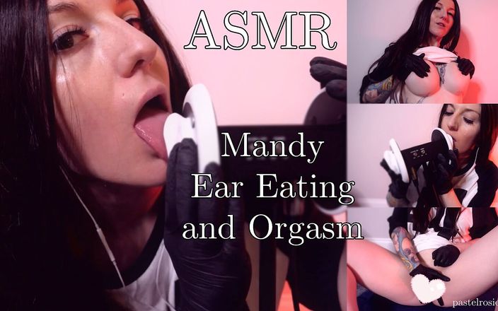 Pastel Rosie: ASMR Mandy, лизание уха и оргазм