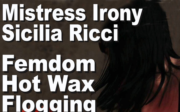 Edge Interactive Publishing: Dominatrix Irony &amp; Sicilia Ricci dominatrix caliente con cera flagelación gmwl2040