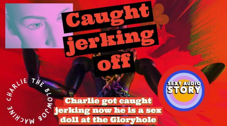 Campsissyboi: Charlie fue atrapado masturbándose ahora es una muñeca sexual en...
