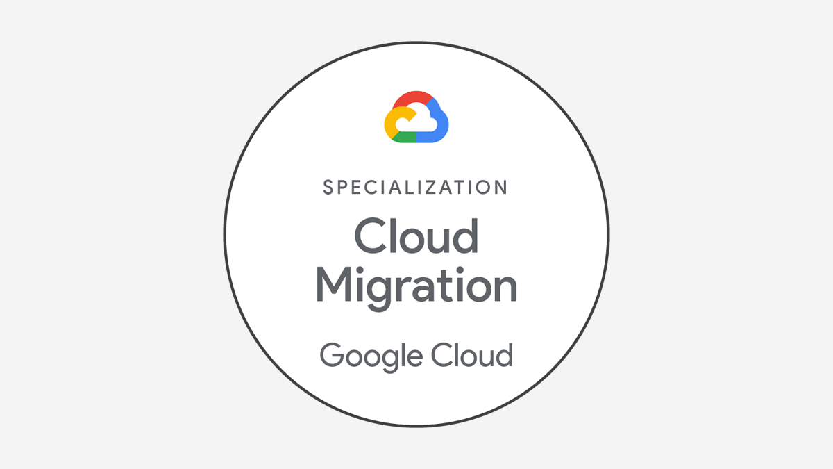 Google Cloud Partner Advantage Cloud Migration Specialization badge