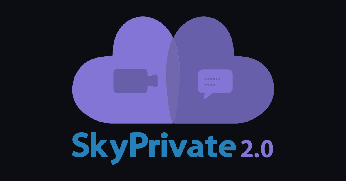 Introducing SkyPrivate 2.0: Your New Hub for Personal Connections